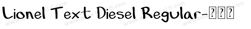 Lionel Text Diesel Regular字体转换